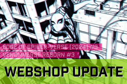 Webshop Update, Edge of Spider-Verse (2024) #3 [Web-Weaver] and Venomverse Reborn #3